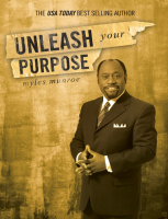 Unleash Your Purpose - Myles Munroe_200418144316.pdf